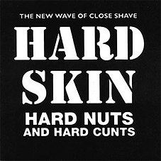 Hard Skin - Hard Nuts and Hard Cunts LP - zum Schließen ins Bild klicken